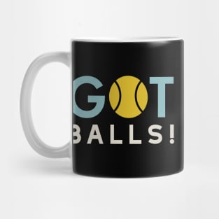 Tennis Pun Got Balls Mug